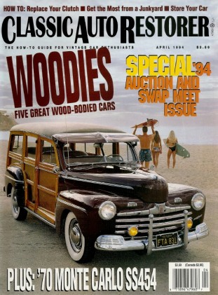 CLASSIC AUTO RESTORER 1994 APR - WOODY SPECIAL, 70 MONTE CARLO SS454